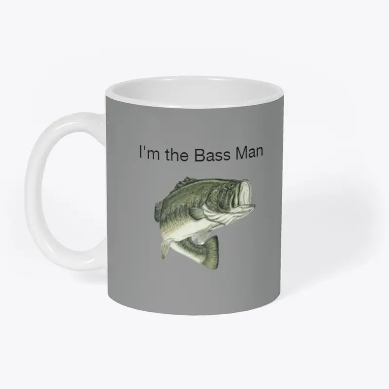 I'm the bass man